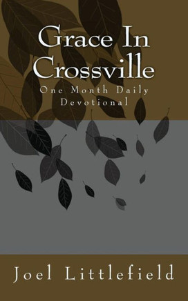 Grace In Crossville: Thoughts & Devotions