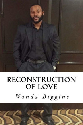 Reconstruction Of Love