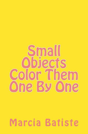 Small Objects Color Them One By One