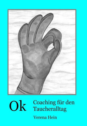 Ok- Coaching fer den Taucheralltag