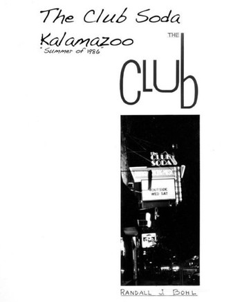 The Club Soda, Kalamazoo: The Club