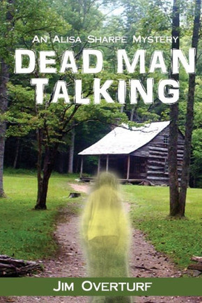 Dead Man Talking: An Alisa Sharpe Mystery