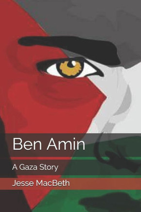 Ben Amin: A Gaza Story