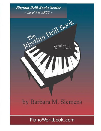 The Rhythm Drill Book: Senior