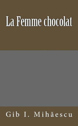 La Femme chocolat