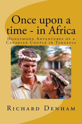 Once upon a time - in Africa