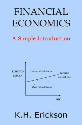 Financial Economics: A Simple Introduction