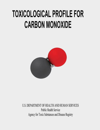 Toxicological Profile for Carbon Monoxide