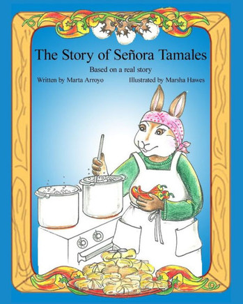The Story of Secora Tamales
