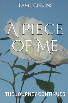 A Piece Of Me: The Journey Continues