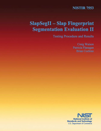 SlapSegII: Slap Fingerprint Segmentation Evaluation II