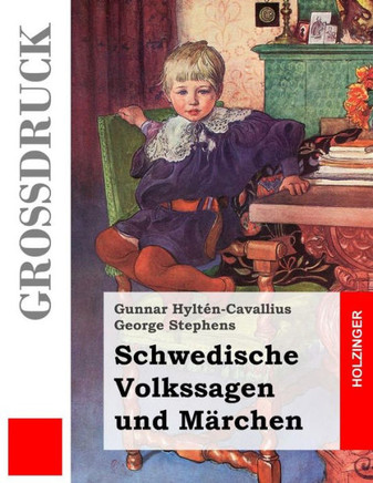 Schwedische Volkssagen und Merchen (Groidruck)