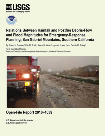 Relations Between Rainfall and Postfire Debris-Flow and Flood Magnitudes for Emergency-Response Planning, San Gabriel Mountains, Southern California