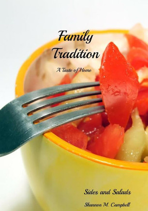 Family Tradition: Side and Salads