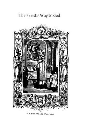 The Priest's Way to God