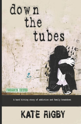 Down The Tubes