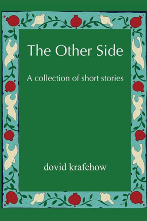 The Other Side: A collection of short stories