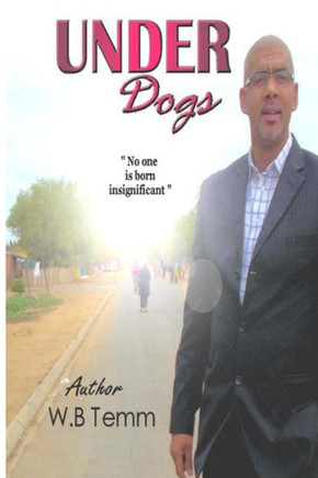 Underdogs: no one is born insignifant