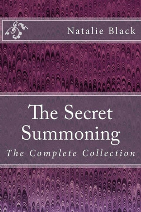 The Secret Summoning: The Complete Collection
