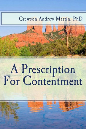 A Prescription For Contentment