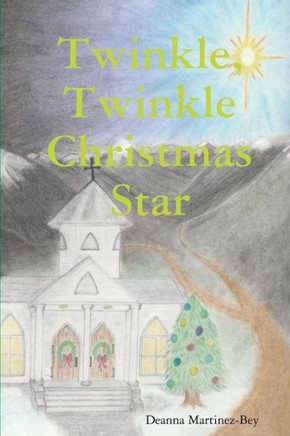 Twinkle, Twinkle Christmas Star