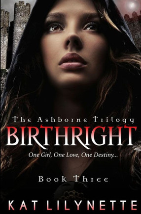 Birthright (The Ashborne Trilogy: Book 3)