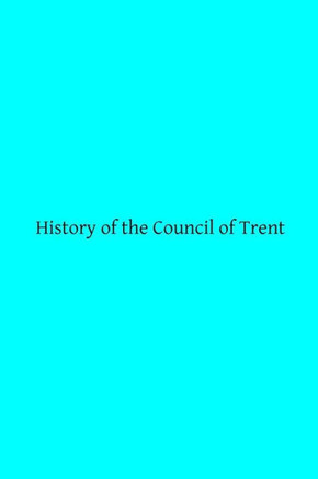 History of the Council of Trent