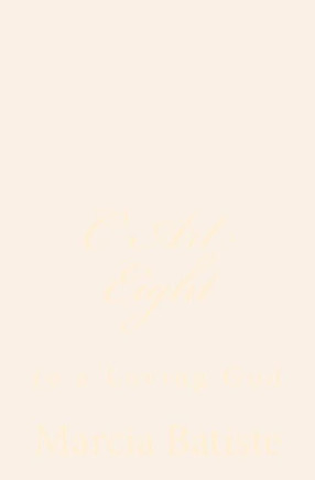 C Art Eight: to a Loving God : 9781495928918