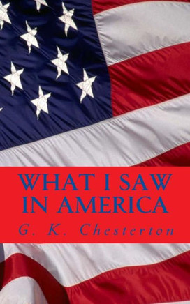 What I Saw in America : 9781495930591