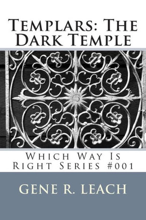 Templars: The Dark Temple: Which Way Is Right #001