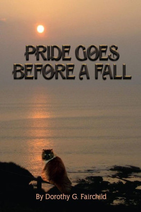 Pride Goes Before A Fall