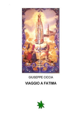 Viaggio a Fatima