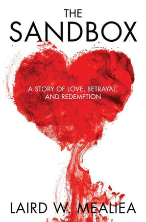 The Sandbox: A Story of Love, Betrayal and Redemption