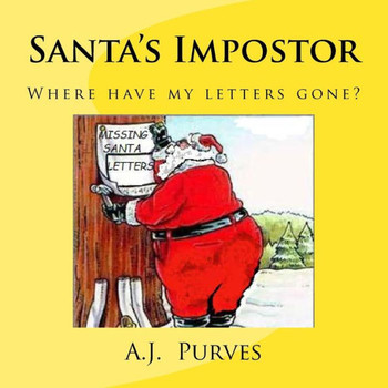 Santa's Impostor: Where are Santa's letters,