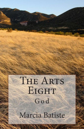 The Arts Eight: God