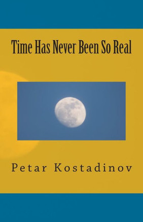 Time Has Never Been So Real