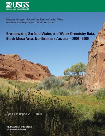 Groundwater, Surface-Water, and Water-Chemistry Data, Black Mesa Area, Northeastern Arizona?2008?2009
