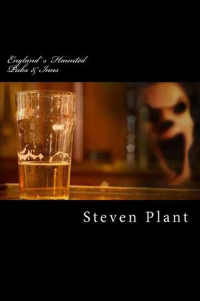 England's Haunted Pubs & Inns