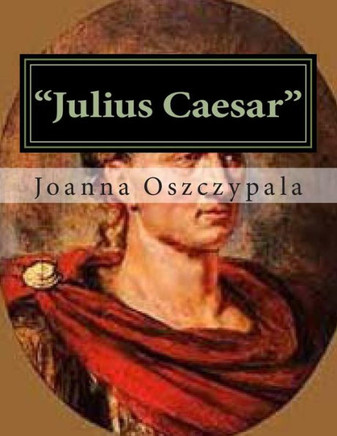 ""Julius Caesar"": Literature, Fiction, Novel, Classics, History,