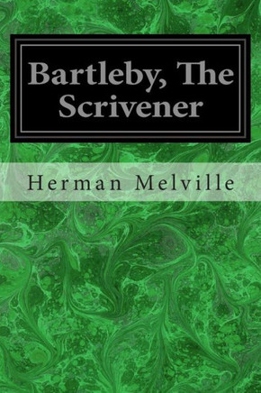 Bartleby, The Scrivener : 9781496070203