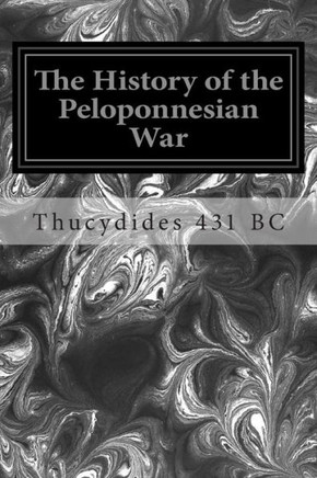 The History of the Peloponnesian War : 9781496081919