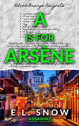 A is for Arsène (ASSASSINZ Romantic Thrillers)