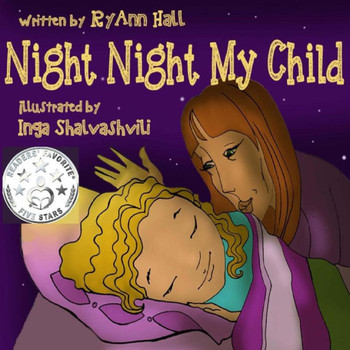 Night Night My Child: Children's Bedtime Story