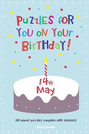 Puzzles for you on your Birthday - 14th May
