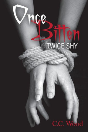 Once Bitten, Twice Shy : 9781496116710