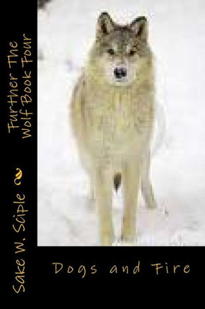 Further The Wolf Book Four