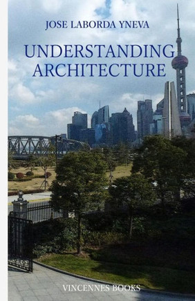 Understanding Architecture