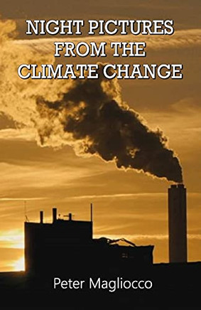 Night Pictures From The Climate Change