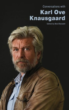 Conversations with Karl Ove Knausgaard : 9781496847690