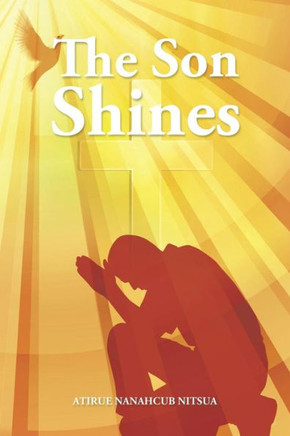 The Son Shines